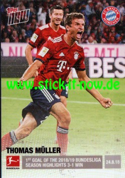 Topps Now Bundesliga 18/19 - Nr. 2 ( 1.Spieltag )