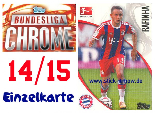 Topps Bundesliga Chrome 14/15 - RAFINHA - Nr. 156