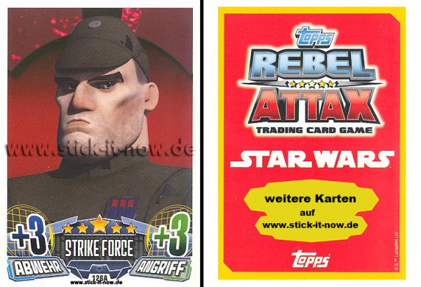 Rebel Attax - Serie 1 (2015) - STRIKE-FORCE - DAS IMPERIUM 2 - Nr. 126A