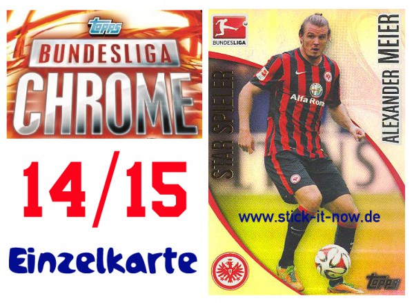 Topps Bundesliga Chrome 14/15 - ALEXANDER MEIER - Nr. 57 (Star-Spieler)