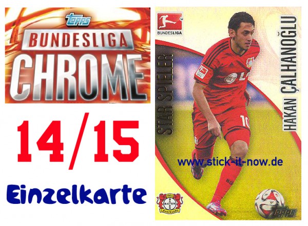 Topps Bundesliga Chrome 14/15 - HAKAN CALHANOGLU - Nr. 126 (Star-Spieler)