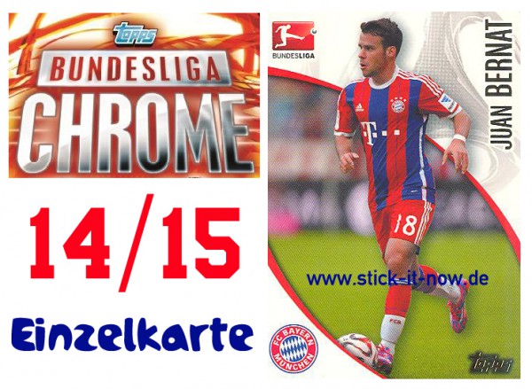 Topps Bundesliga Chrome 14/15 - JUAN BERNAT - Nr. 157