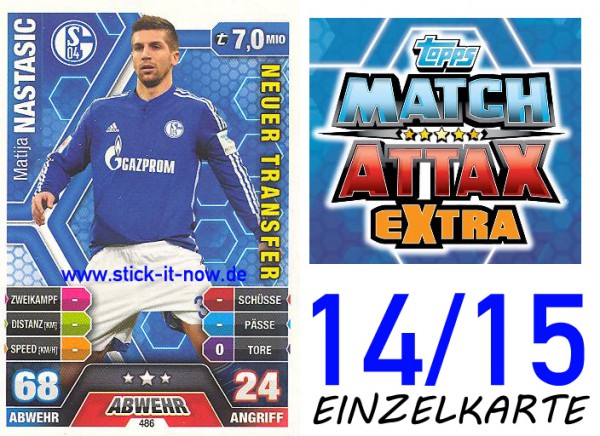 Match Attax 14/15 EXTRA - Matija NASTASIC - FC Schalke 04 - Nr. 486