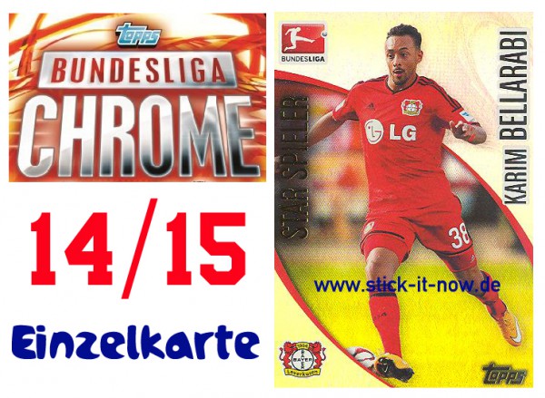 Topps Bundesliga Chrome 14/15 - KARIM BELLERABI - Nr. 125 (Star-Spieler)