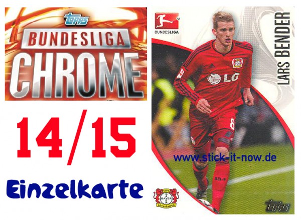 Topps Bundesliga Chrome 14/15 - LARS BENDER - Nr. 123