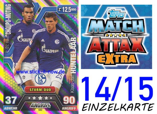 Match Attax 14/15 EXTRA - CHOUPO-MOTING & HUNTELAAR - FC Schalke 04 - Nr. 580 (DUO-KARTE)