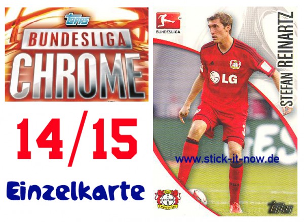 Topps Bundesliga Chrome 14/15 - STEFAN REINARTZ - Nr. 121