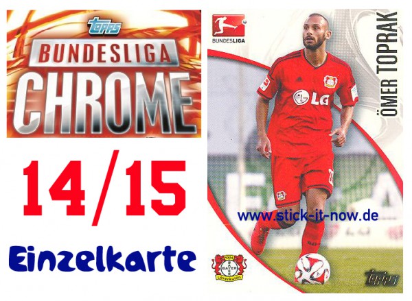 Topps Bundesliga Chrome 14/15 - ÖMER TOPRAK - Nr. 117