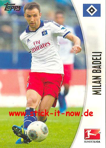 Bundesliga Chrome 13/14 - MILAN BADELJ - Nr. 88