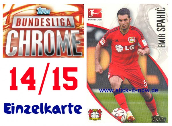 Topps Bundesliga Chrome 14/15 - EMIR SPAHIC - Nr. 116