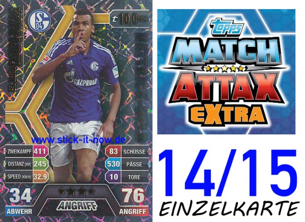 Match Attax 14/15 EXTRA - Eric Maxim CHOUPO-MOTING - FC Schalke 04 - Nr. 603 (HATTRICK-HELD)