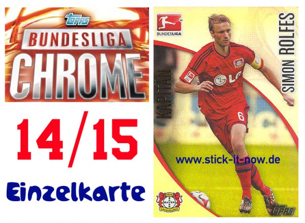 Topps Bundesliga Chrome 14/15 - SIMON ROLFES - Nr. 122 (Kapitän)