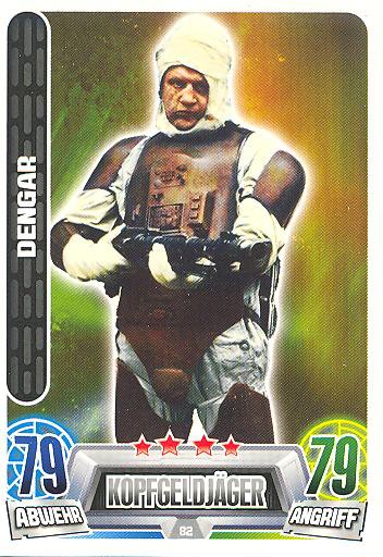 Force Attax Movie Collection - Serie 2 - DENGAR - Nr. 82