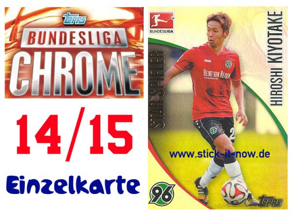 Topps Bundesliga Chrome 14/15 - HIROSHI KIYOTAKE - Nr. 91 (Star-Spieler)