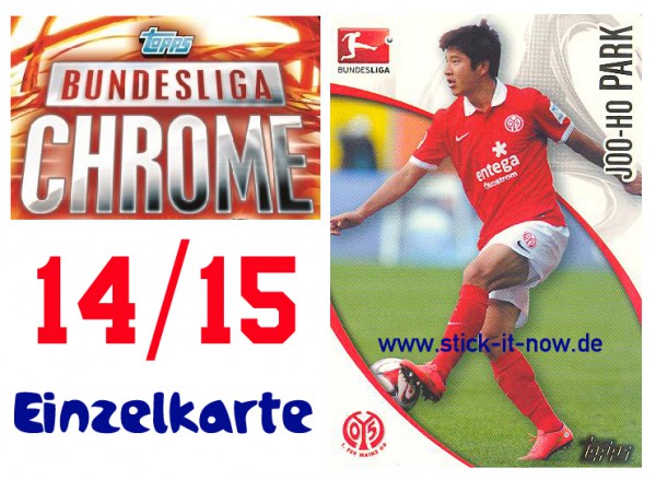 Topps Bundesliga Chrome 14/15 - JOO-HO PARK - Nr. 134