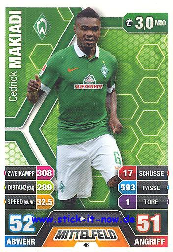 Match Attax 14/15 - Cedrick MAKIADI - Werder Bremen - Nr. 46