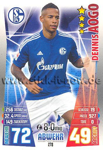 Match Attax 15/16 - Dennis AOGO - FC Schalke 04 - Nr. 278