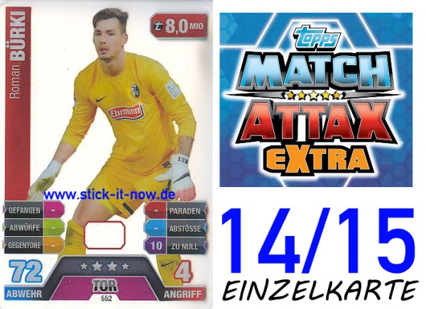 Match Attax 14/15 EXTRA - Roman BÜRKI - SC Freiburg - Nr. 552 (CAP-KARTE)