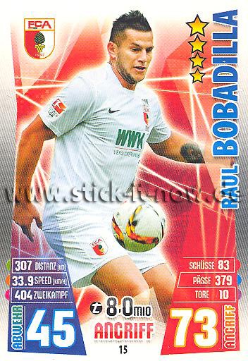 Match Attax 15/16 - Raul BOBADILLA - FC Augsburg - Nr. 15
