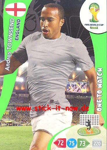 Panini Adrenalyn XL Brasil WM 2014 - One to Watch - Andros TOWNSEND