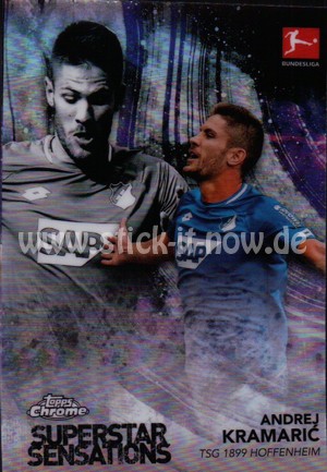 Bundesliga Chrome 18/19 - Andrej Kramaric - Nr. SS-AK (Superstar Sensations)