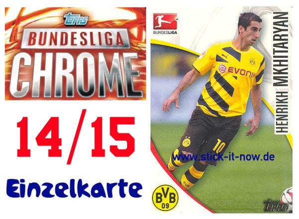Topps Bundesliga Chrome 14/15 - HENRIKH MKHITARYAN - Nr. 43
