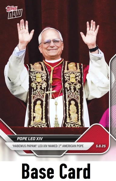 Topps Now - Pope Leo XIV (2025) - Base Card