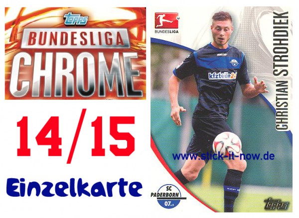 Topps Bundesliga Chrome 14/15 - CHRISTIAN STROHDIEK - Nr. 168