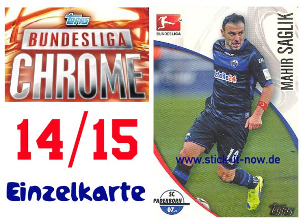 Topps Bundesliga Chrome 14/15 - MAHIR SAGLIK - Nr. 176