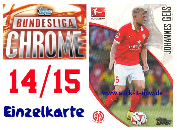 Topps Bundesliga Chrome 14/15 - JOHANNES GEIS - Nr. 138