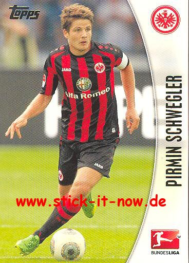 Bundesliga Chrome 13/14 - PIRMIN SCHWEGLER - Nr. 65
