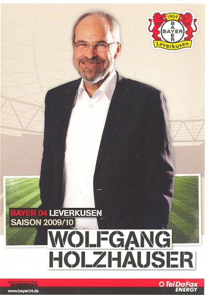 Bayer 04 Leverkusen 09/10 - 2009/10 - Autogrammkarte - Wolfgang Holzhäuser - unsigniert