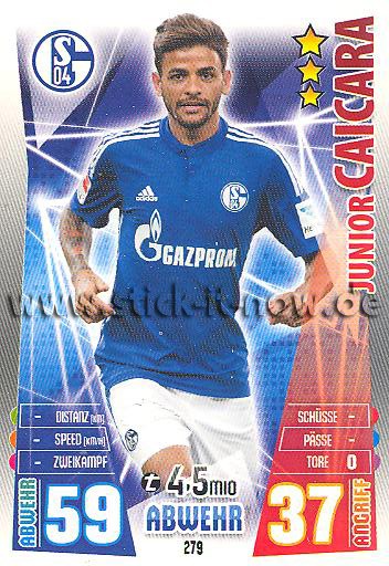Match Attax 15/16 - Junior CAICARA - FC Schalke 04 - Nr. 279