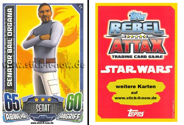 Rebel Attax - Serie 1 (2015) - SENATOR BAIL ORGANA - Nr. 11