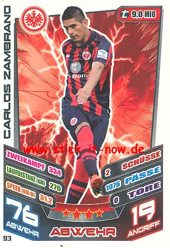 Match Attax 13/14 - Ein. Frankfurt - Carlos Zambrano - Nr. 93