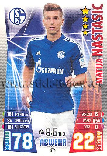 Match Attax 15/16 - Matija NASTASIC - FC Schalke 04 - Nr. 274