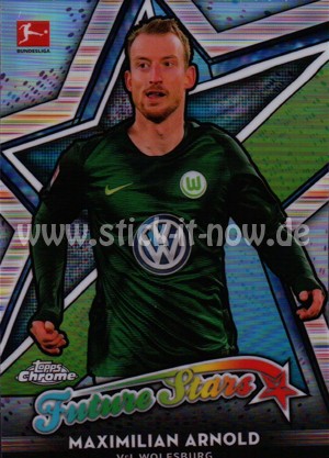 Bundesliga Chrome 18/19 - Maximilian Arnold - Nr. FS-MA (Future Stars)